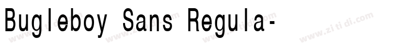 Bugleboy Sans Regula字体转换